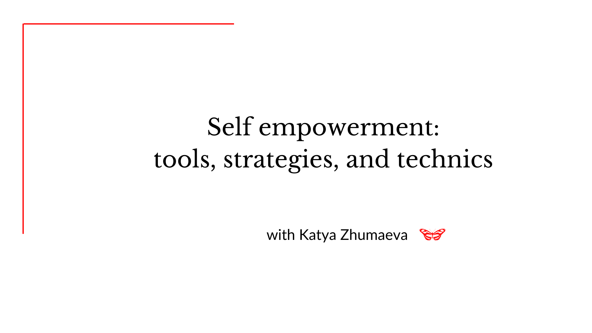 Self- empowerment course